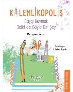 Saygı Duymak Belki de Böyle Bir Şey