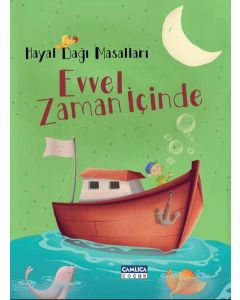 Hayal Dağı Masalları 3 - Evvel Zaman İçinde