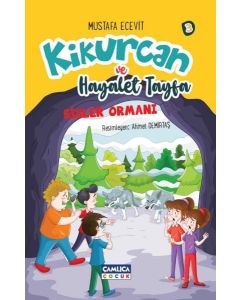 Kikurcan ve Hayaler Tayfa 3 - Sisler Ormanı
