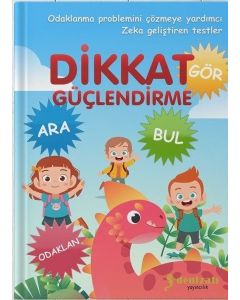 Dikkat Güçlendirme