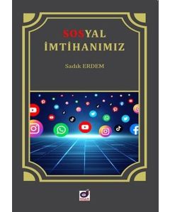 Sosyal İmtihanımız