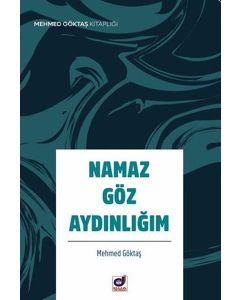 Namaz Göz Aydınlığım