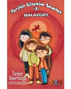 Tarihin Gizemine Seyahat 2 - Malazgirt