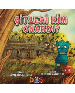 Çitleri Kim Onardı ?