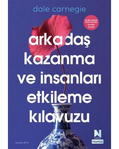 Arkadaş Kazanma ve İnsanları Etkileme Kılavuzu