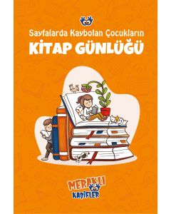 Sayfalarda Kaybolan Çocukların Kitap Günlüğü