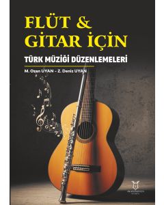 Flüt & Gitar İçin Türk Müziği Düzenlemeleri