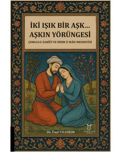 İki Işık Bir Aşk… Aşkın Yörüngesi 