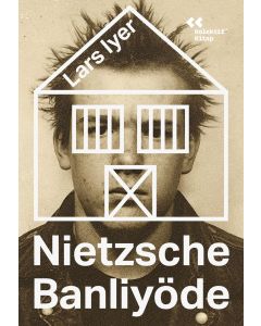 Nietzsche Banliyöde
