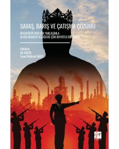 Savaş, Barış ve Çatışma Çözümü