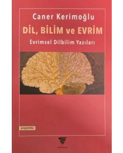 Dil, Bilim ve Evrim
