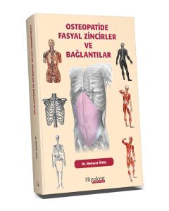 Osteopatide Fasyal Zincirler ve Bağlantılar
