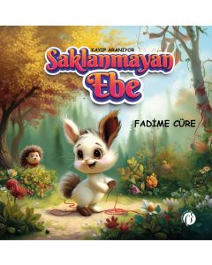 Kayıp Aranıyor Saklanmayan Ebe