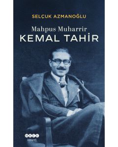Mahpus Muharrir Kemal Tahir