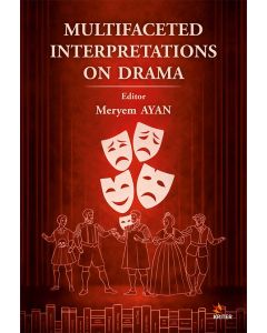 Multifaceted Interpretations On Drama
