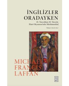 İngilizler Oradayken