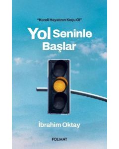 Yol Seninle Başlar