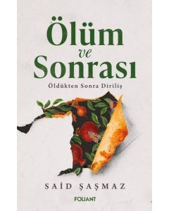 Ölüm ve Sonrası
