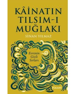 Kainatın Tılsım-ı Muğlakı - Evrenin Gizli Sırları
