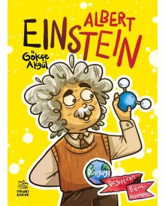Albert Einstein - Dünyayı Değiştiren Biliminsanları
