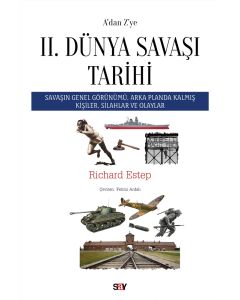 A’dan Z’ye II. Dünya Savaşı Tarihi
