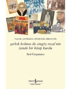 Şerlok Holmes ile Cingöz Recai’nin İzinde Bir Kitap Kurdu 