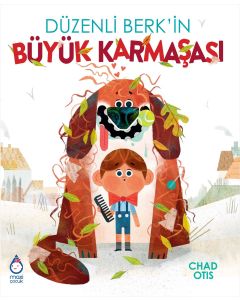 Düzenli Berk’in Büyük Karmaşası