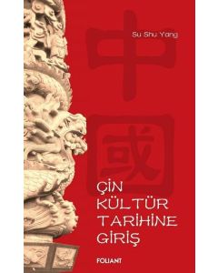 Çin Kültür Tarihine Giriş