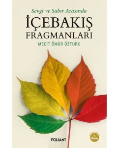 İçebakış Fragmanları - Sevgi ve Sabır Arasında
