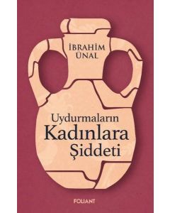 Uydurmaların Kadınlara Şiddeti