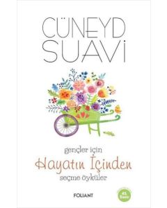 Gençler için Hayatın İçinden Seçme Öyküler