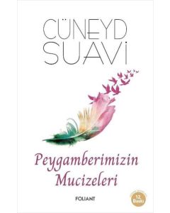 Peygamberimizin Mucizeleri