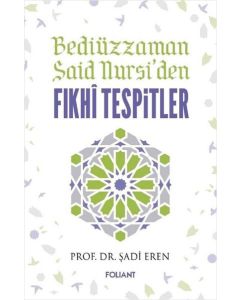 Fıkhi Tespitler - Bediüzzaman Said Nursi'den