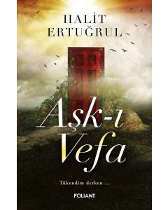 Aşk-ı Vefa - Tükendim Derken