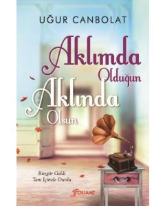 Aklımda Olduğun Aklında Olsun