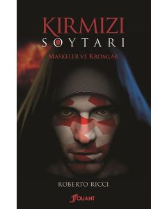 Kırmızı Soytarı - Maskeler ve Kromlar