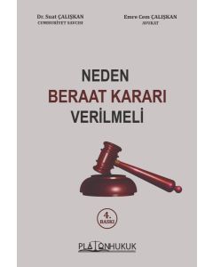 Neden Beraat Kararı Verilmeli 