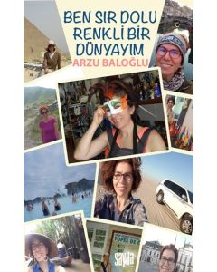 Ben Sır Dolu Renkli Bir Dünyayım