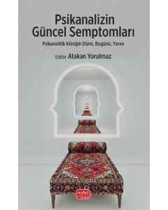 Psikanalizin Güncel Semptomları