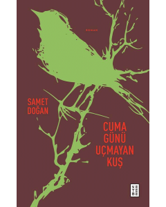 Cuma Günü Uçmayan Kuş