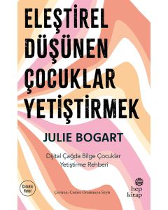 Eleştirel Düşünen Çocuklar Yetiştirmek