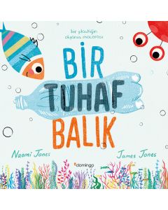 Bir Tuhaf Balık