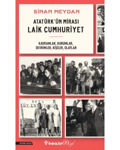 Atatürk’ün Mirası Laik Cumhuriyet