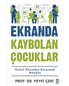 Ekranda Kaybolan Çocuklar