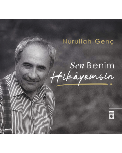 Sen Benim Hikayemsin (Özel Baskı)