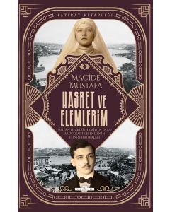Hasret ve Elemlerim 