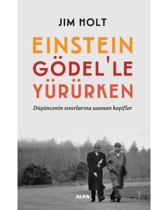 Einstein Gödel’le Yürürken