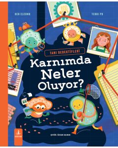 Tanı Dedektifleri - Karnımda Neler Oluyor? (Ciltli)