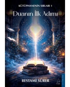 Duanın İlk Adımı