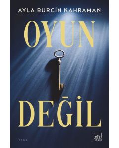 Oyun Değil